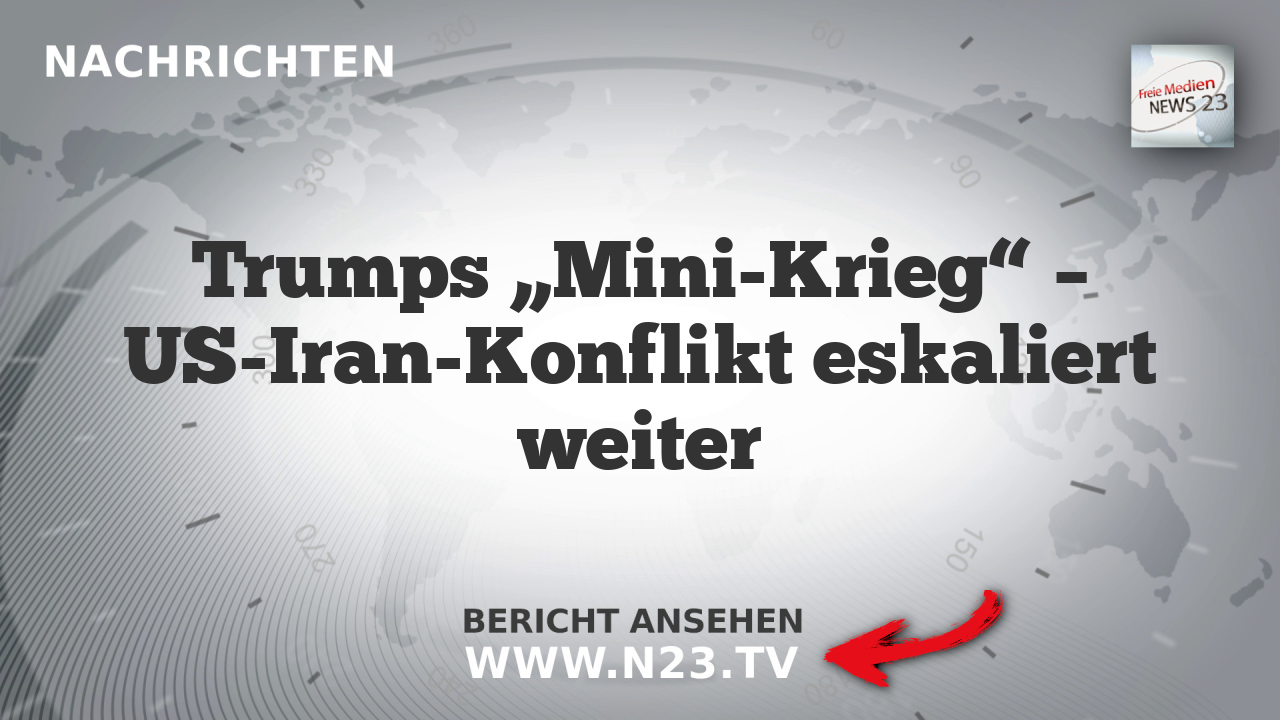 Trumps „Mini-Krieg“ – US-Iran-Konflikt eskaliert weiter