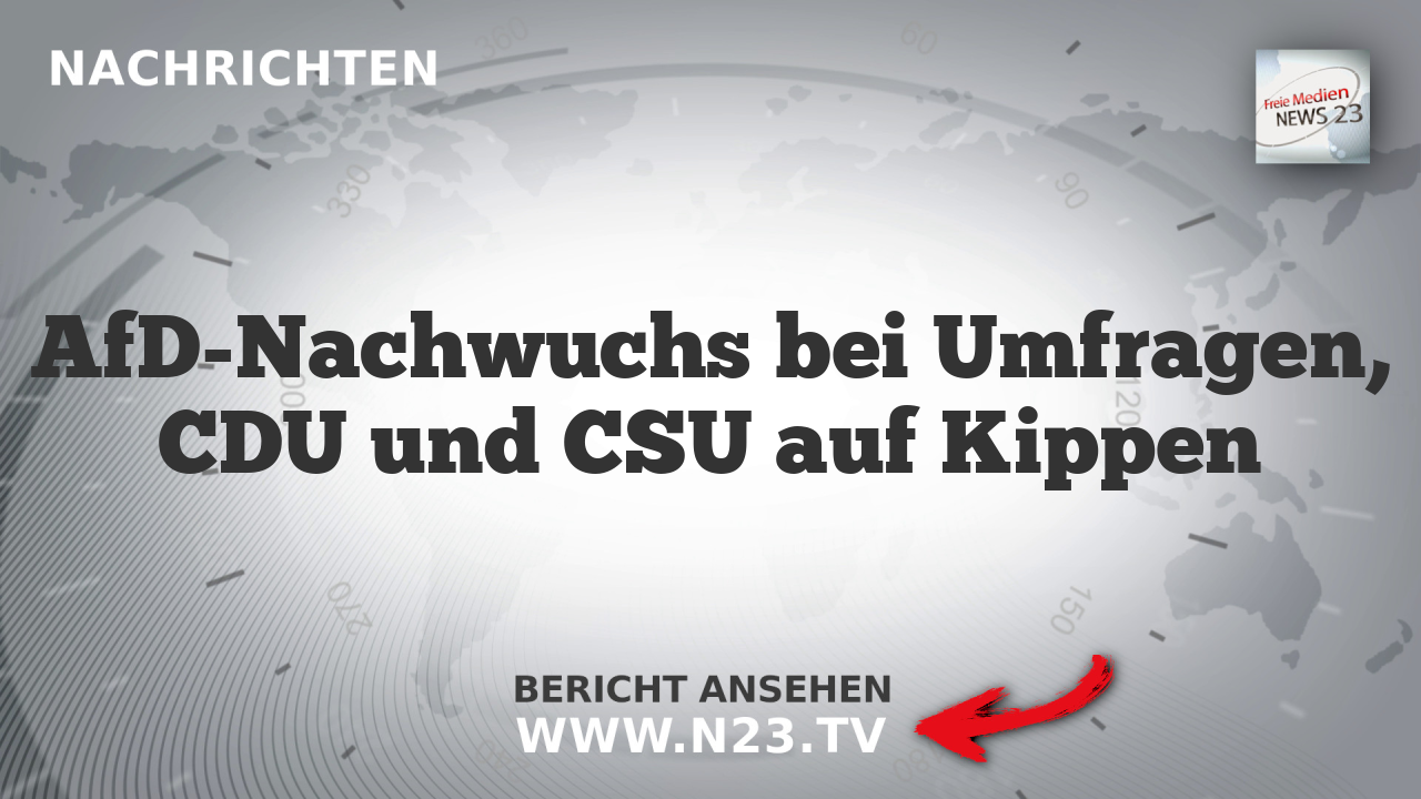 AfD-Nachwuchs bei Umfragen, CDU und CSU auf Kippen