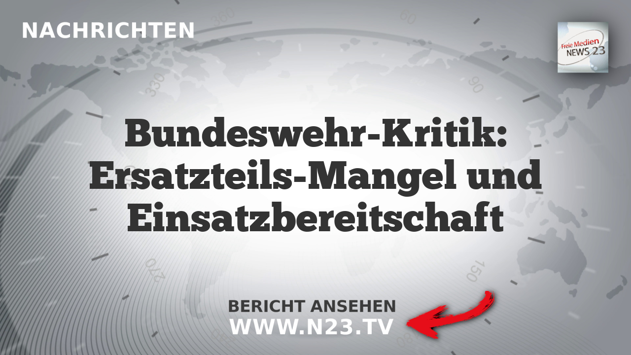 Bundeswehr-Kritik: Ersatzteils-Mangel und Einsatzbereitschaft