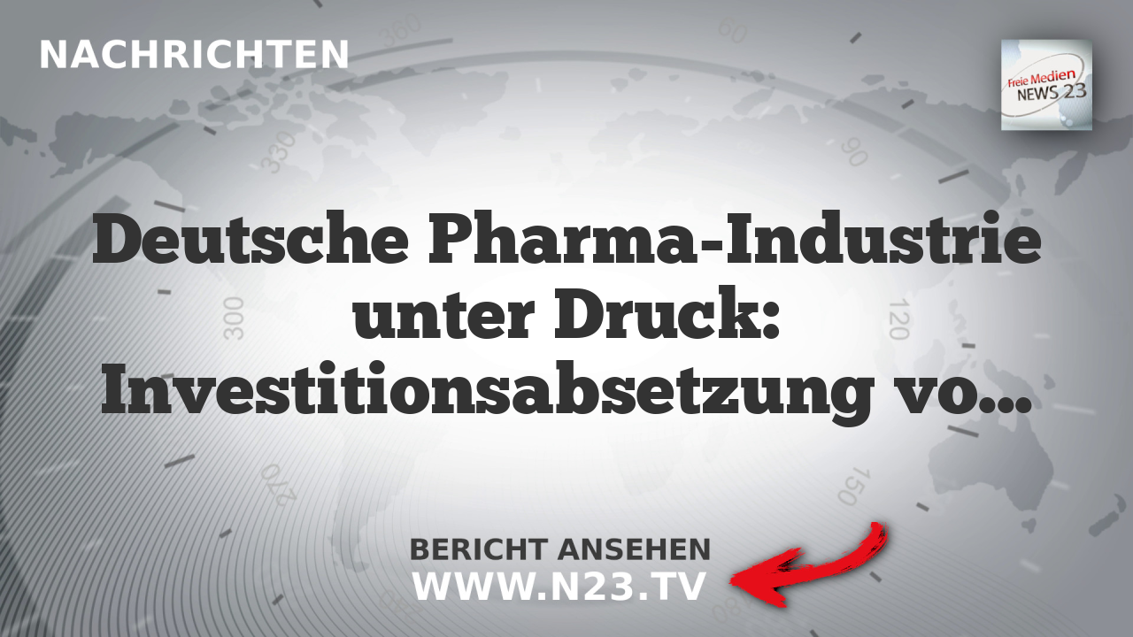 Deutsche Pharma-Industrie unter Druck: Investitionsabsetzung von Eli Lilly und Boehringer Ingelheim