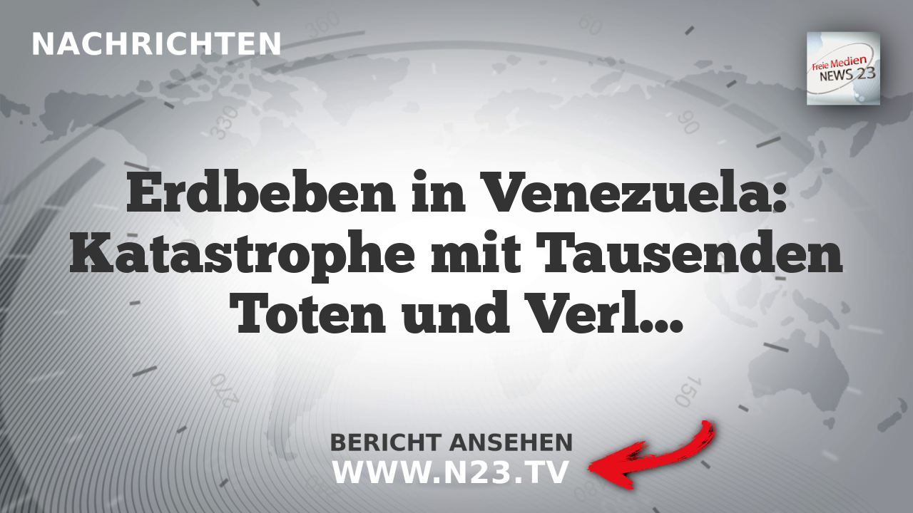 Erdbeben in Venezuela: Katastrophe mit Tausenden Toten und Verletzten