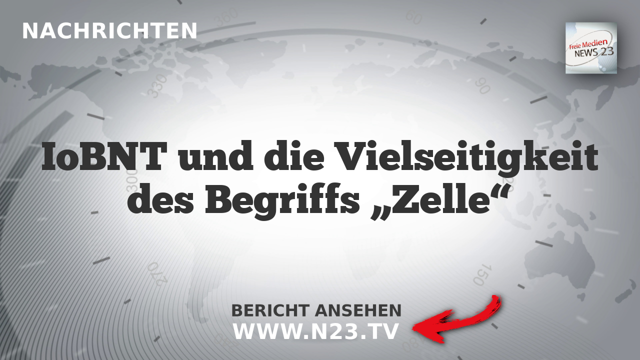 IoBNT und die Vielseitigkeit des Begriffs „Zelle“