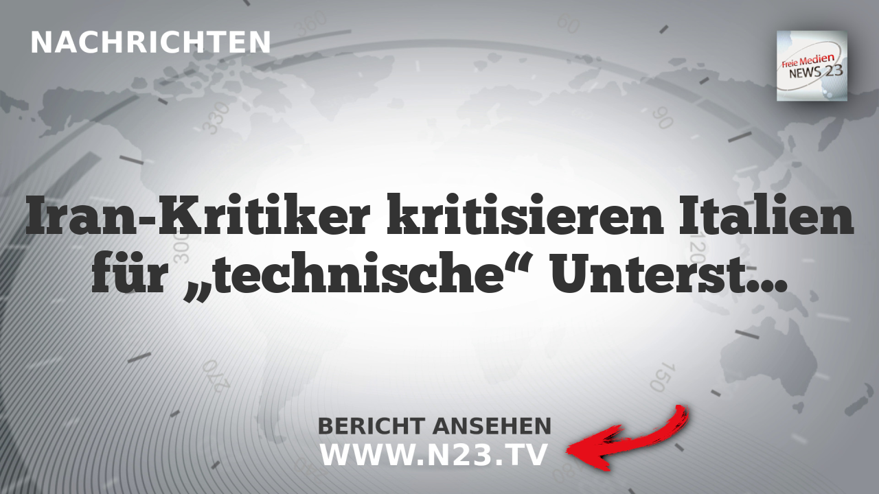 Iran-Kritiker kritisieren Italien für „technische“ Unterstützung in Krieg