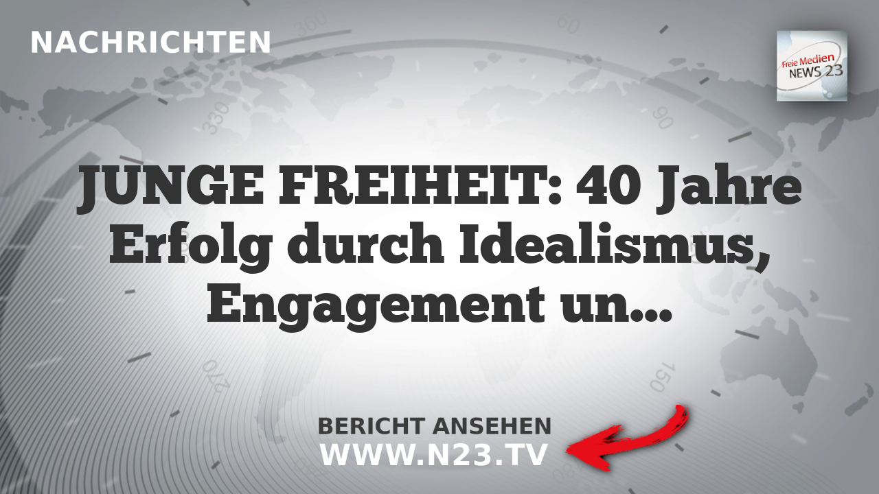 JUNGE FREIHEIT: 40 Jahre Erfolg durch Idealismus, Engagement und Transformation