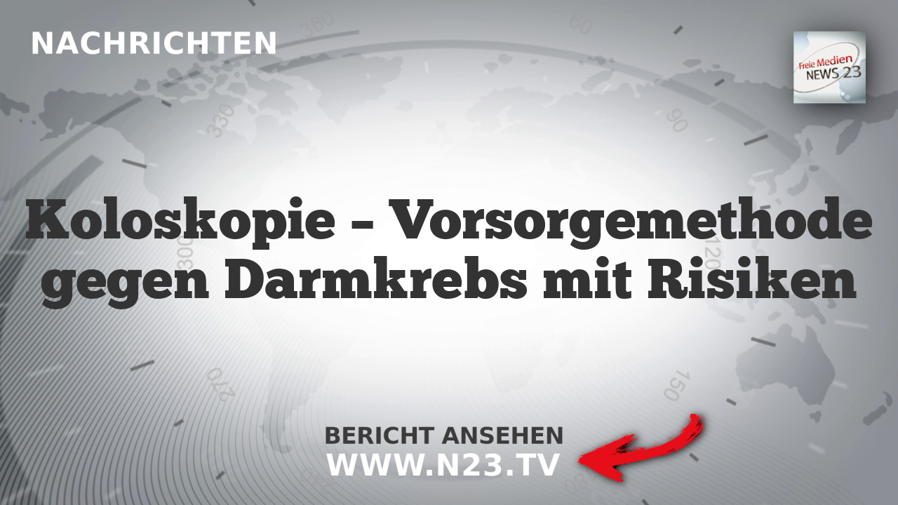 Koloskopie – Vorsorgemethode gegen Darmkrebs mit Risiken