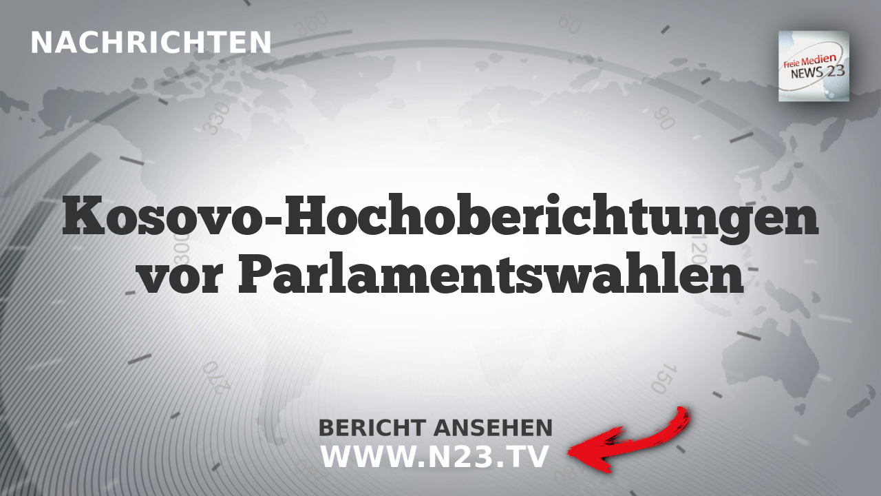 Kosovo-Hochoberichtungen vor Parlamentswahlen