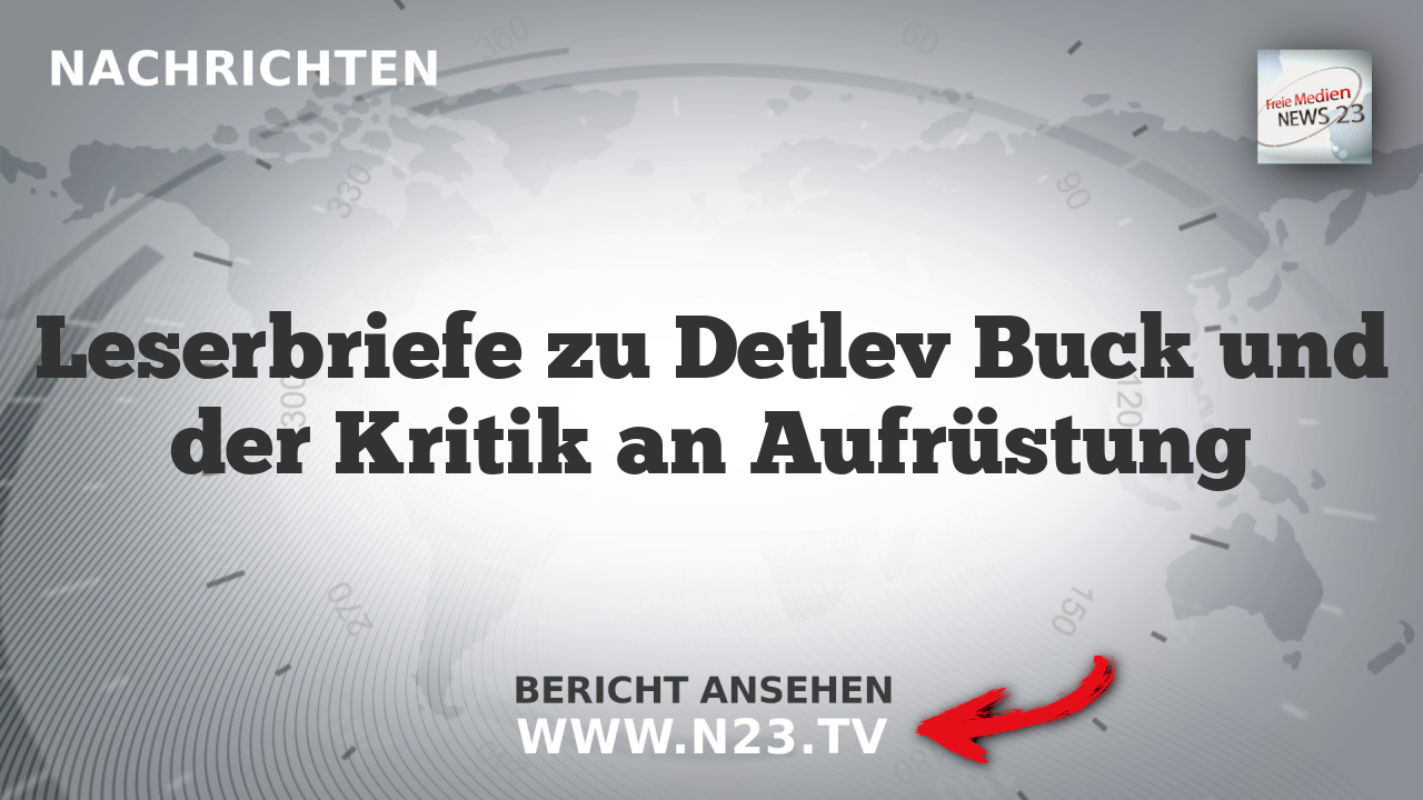 Leserbriefe zu Detlev Buck und der Kritik an Aufrüstung