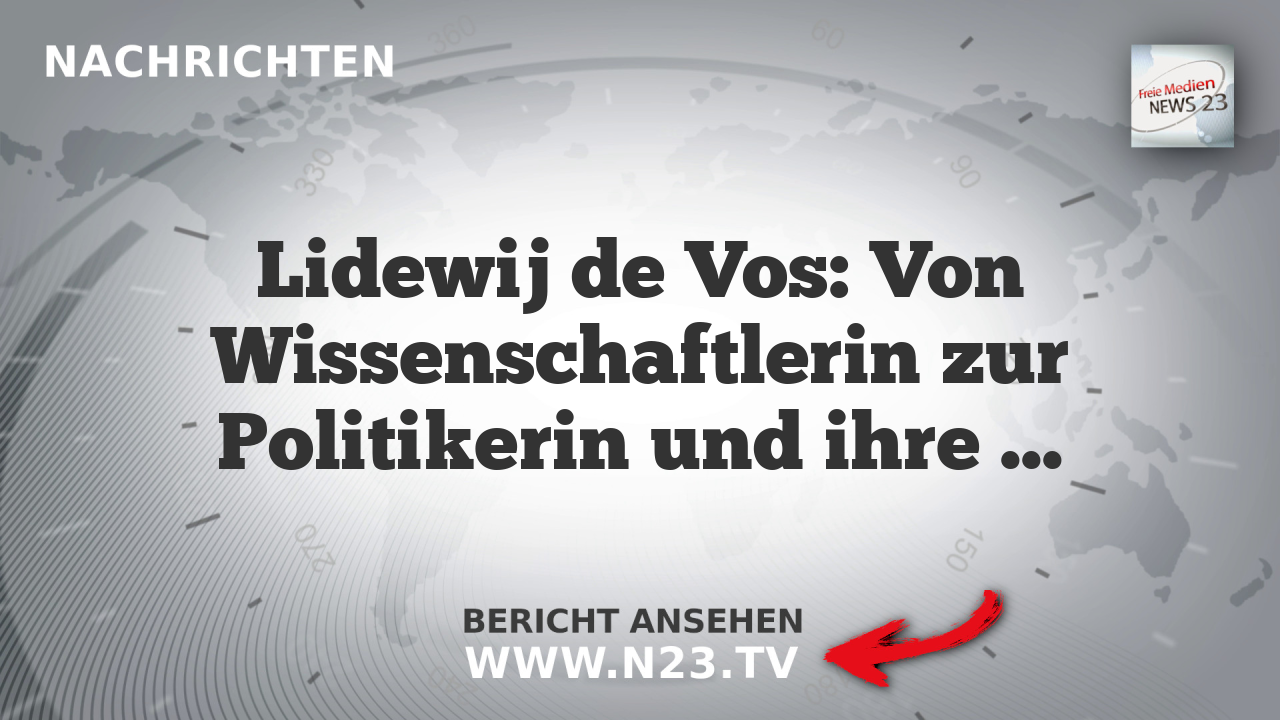 Lidewij de Vos: Von Wissenschaftlerin zur Politikerin und ihre Vision für Niederlande