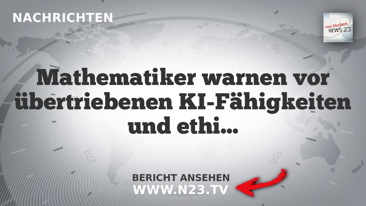 Mathematiker warnen vor übertriebenen KI-Fähigkeiten und ethischen Risiken