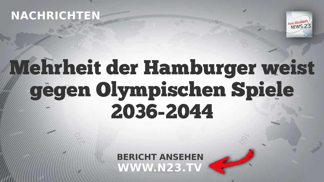 Mehrheit der Hamburger weist gegen Olympischen Spiele 2036-2044
