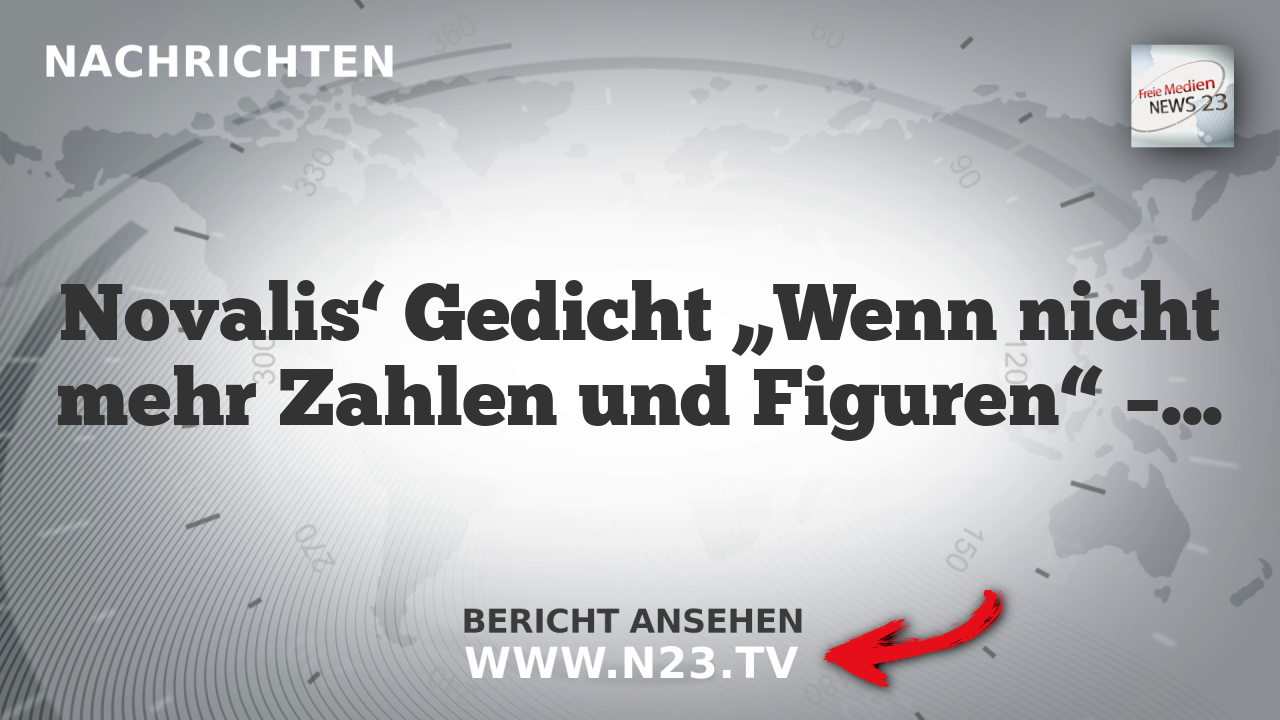 Novalis‘ Gedicht „Wenn nicht mehr Zahlen und Figuren“ – Symbolik der Klarheit