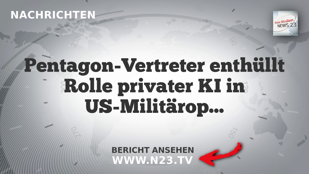 Pentagon-Vertreter enthüllt Rolle privater KI in US-Militäroperationen