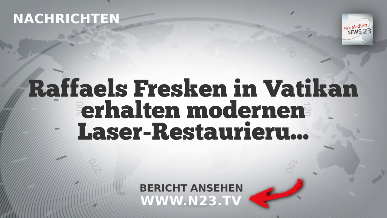 Raffaels Fresken in Vatikan erhalten modernen Laser-Restaurierungsprozess