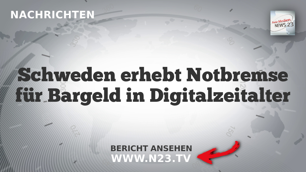 Schweden erhebt Notbremse für Bargeld in Digitalzeitalter