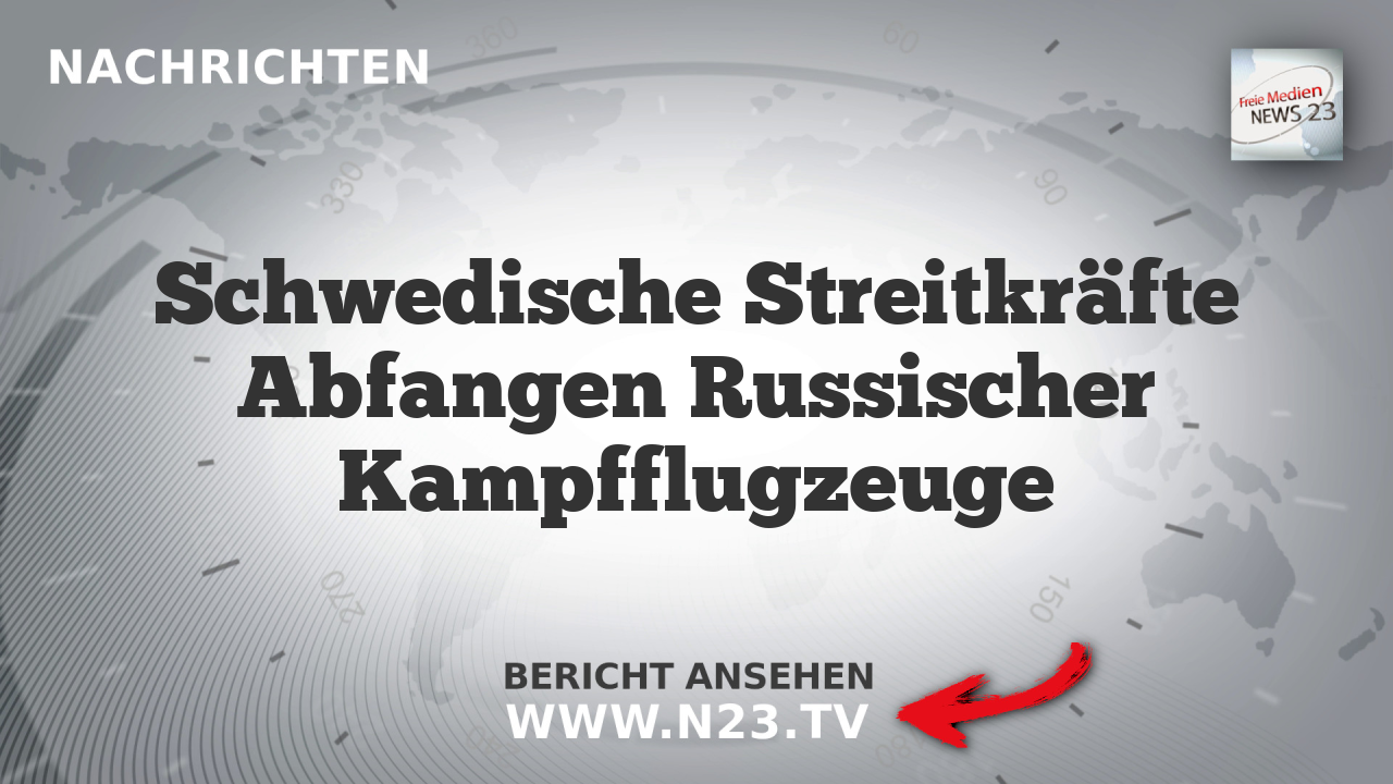 Schwedische Streitkräfte Abfangen Russischer Kampfflugzeuge