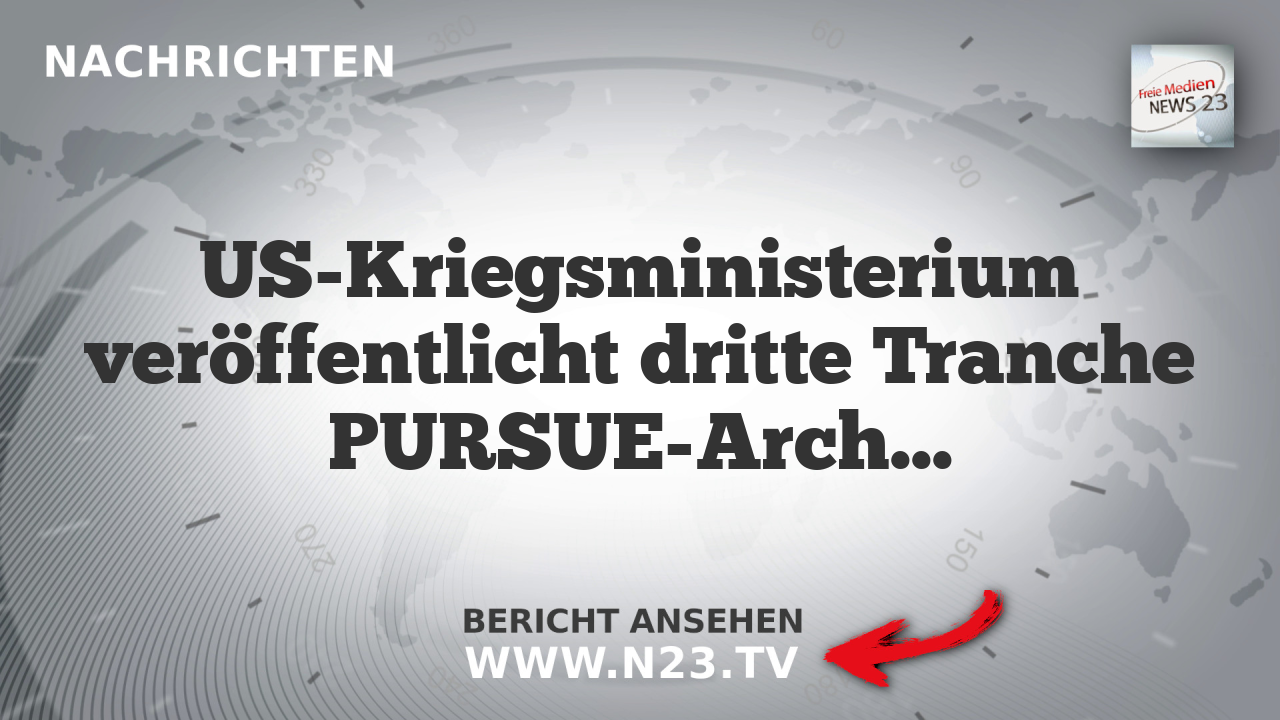 US-Kriegsministerium veröffentlicht dritte Tranche PURSUE-Archivs zu Luftraumphänomenen