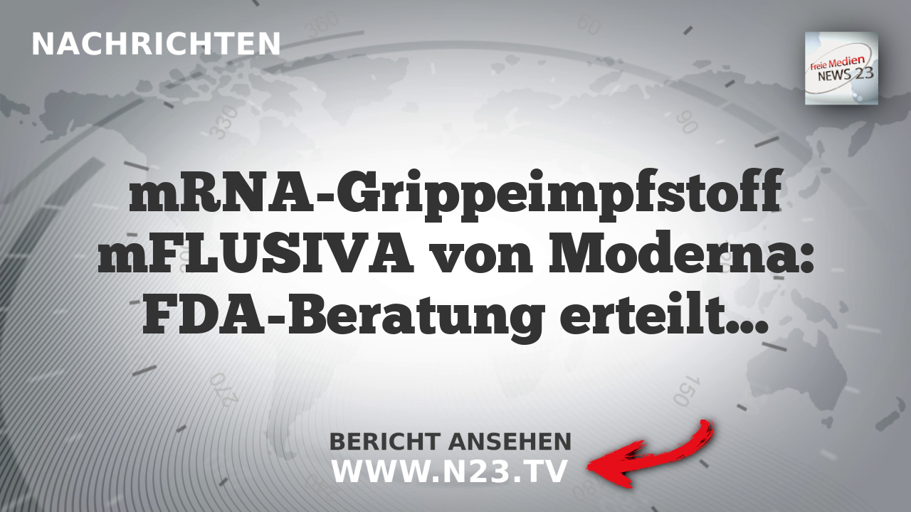 mRNA-Grippeimpfstoff mFLUSIVA von Moderna: FDA-Beratung erteilt Empfehlung trotz kritischer Datenlage
